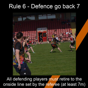 Rule 6 defence must retreat 7 metres